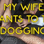 Try dogging