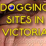 Dogging sites in Victoria