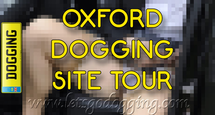 Oxford dogging site