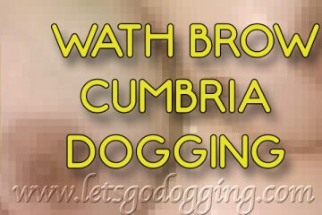 Wath Brow Cumbria dogging car park action